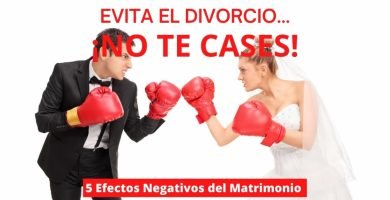Evita el Divorcio... ¡No te cases!